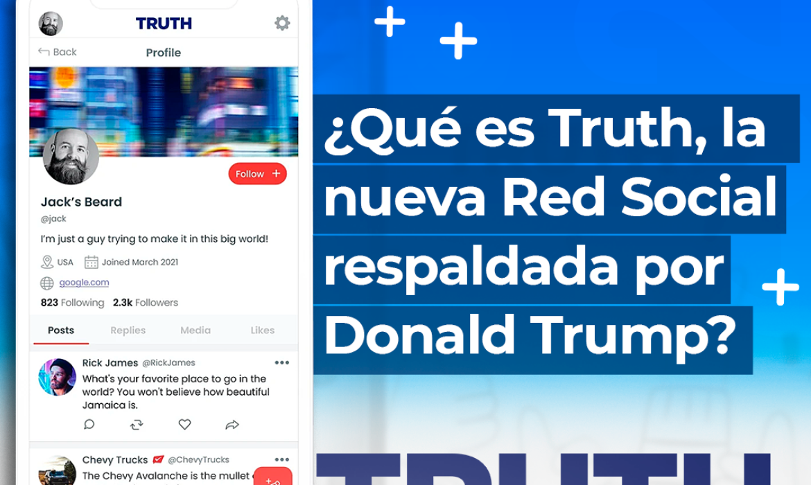 ¿Qué es Truth, la nueva Red Social respaldada por Donald Trump?